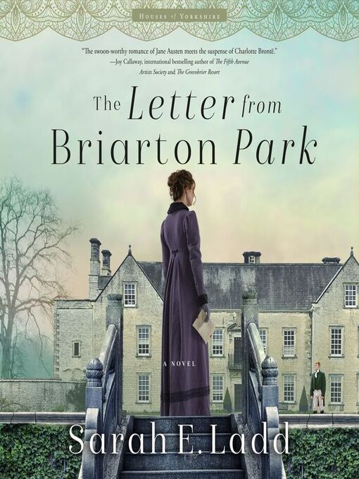 Title details for The Letter From Briarton Park by Sarah E. Ladd - Available